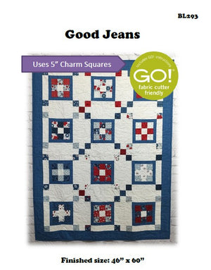 BL293 Good Jeans Quilt Pattern Accuquilt friendly Charm Pack